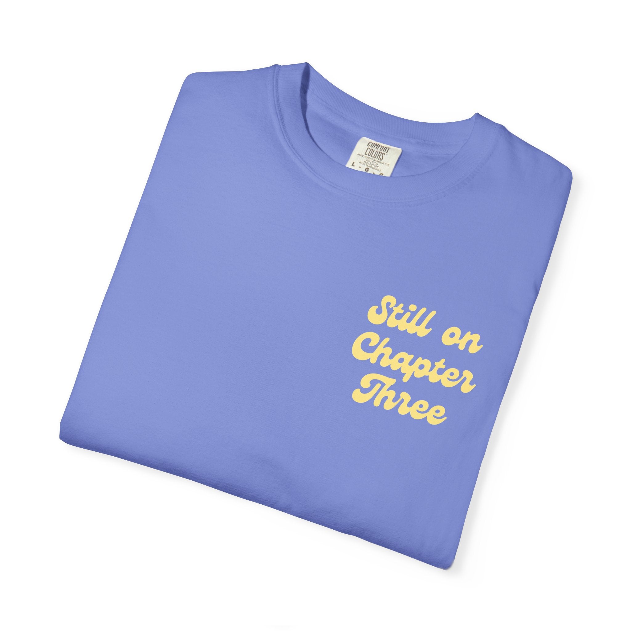 Still On Chapter Three T-Shirt