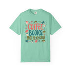 Coffee Books Motherhood T-Shirt