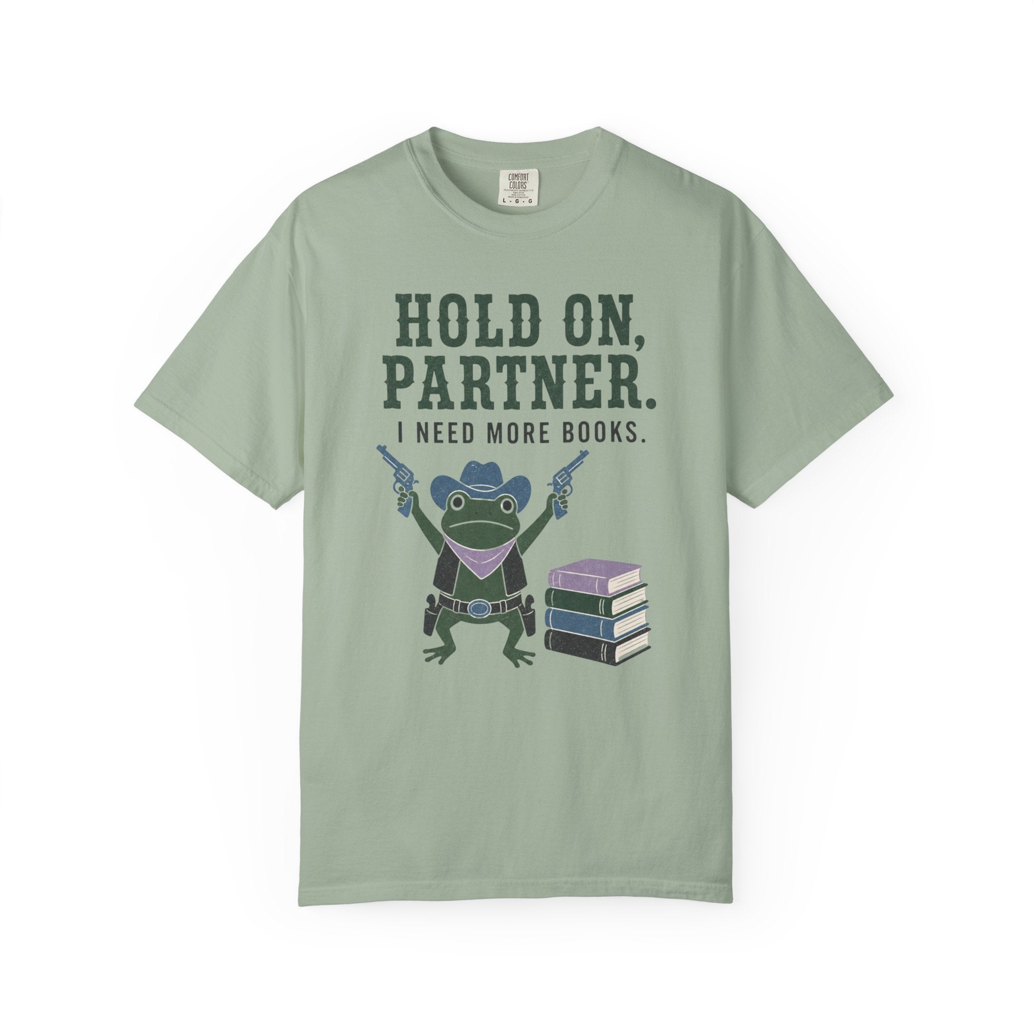 Hold On Partner T-Shirt