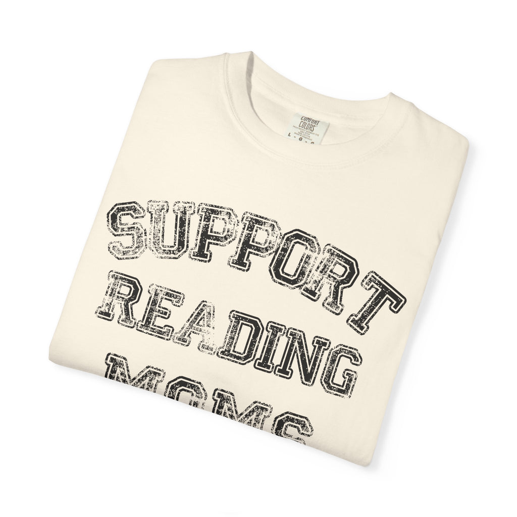 Support Reading Moms T-Shirt