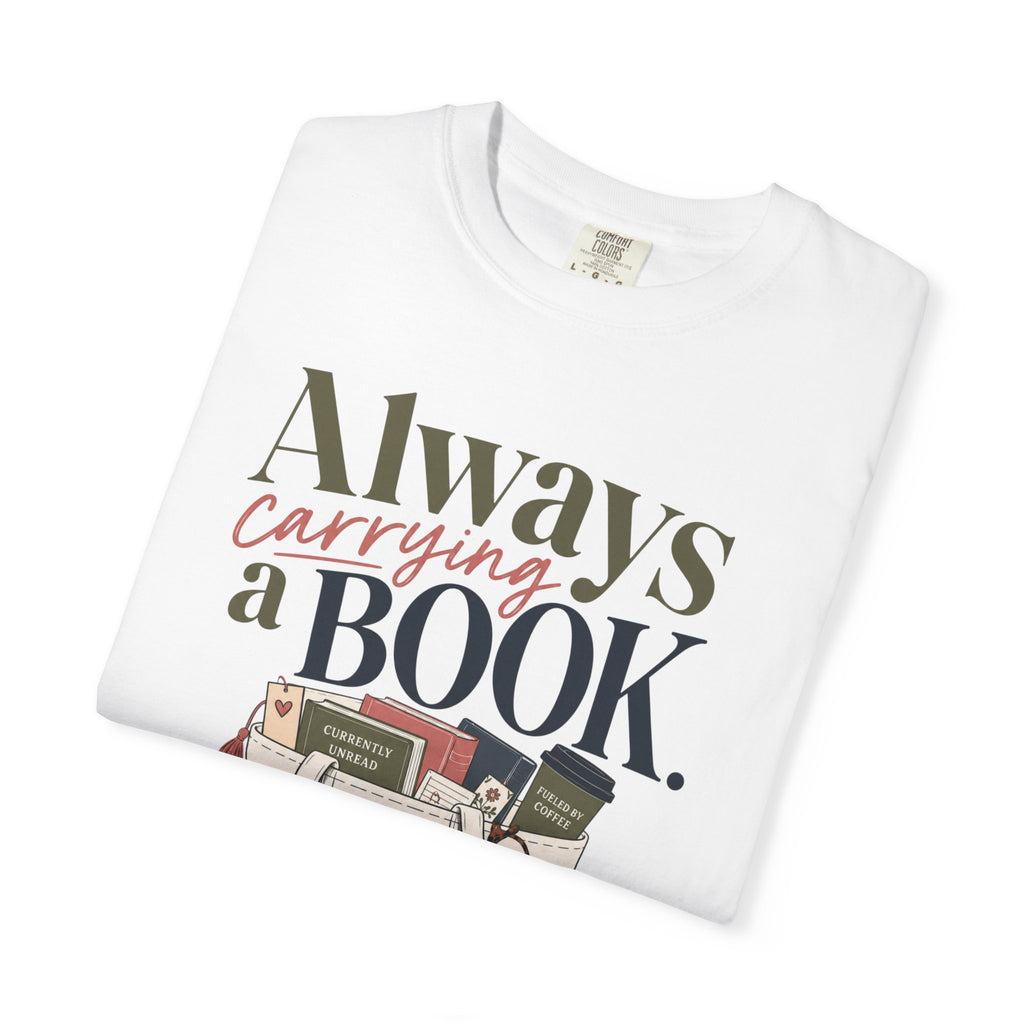 Always Carrying T-Shirt