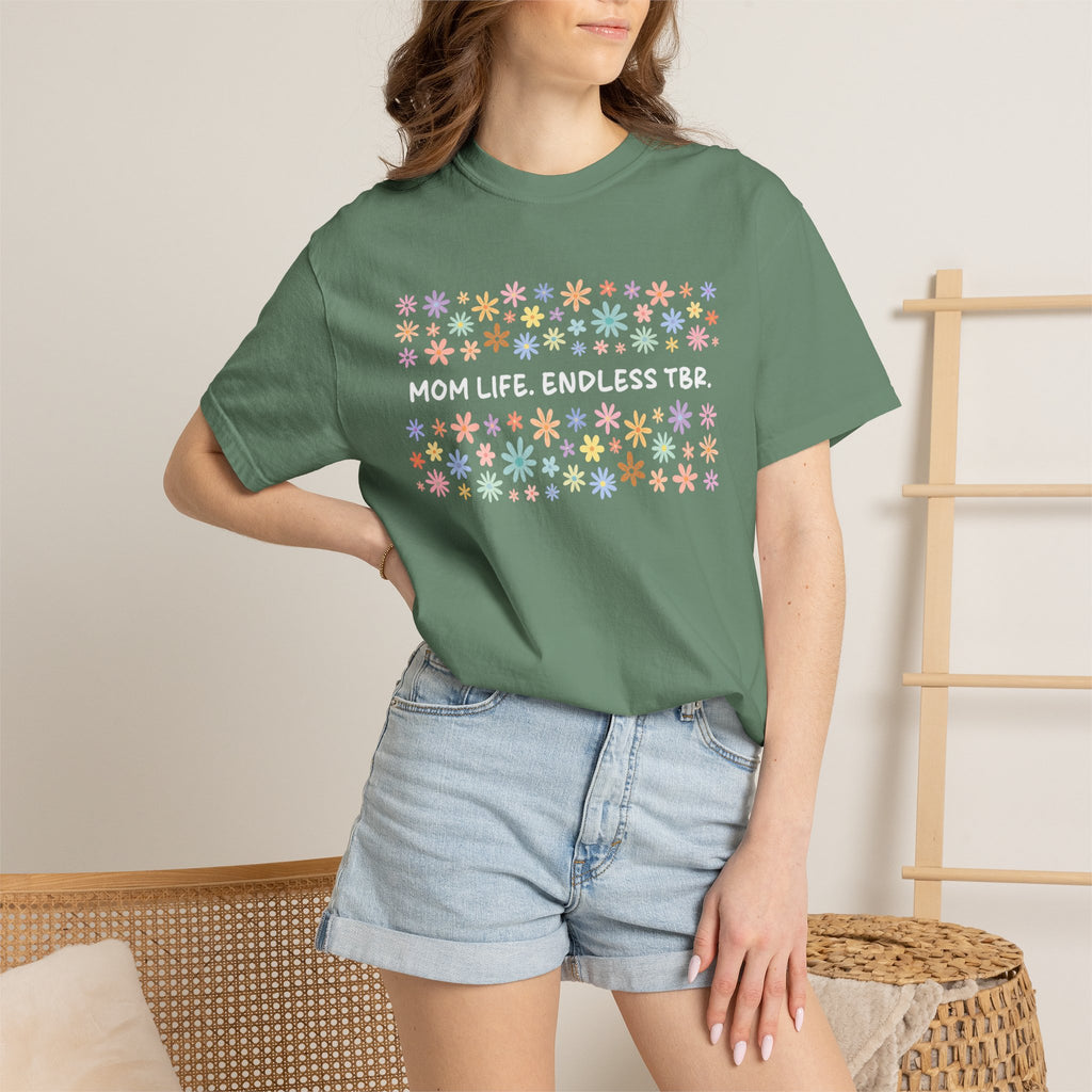 Mom Life Endless TBR T-Shirt
