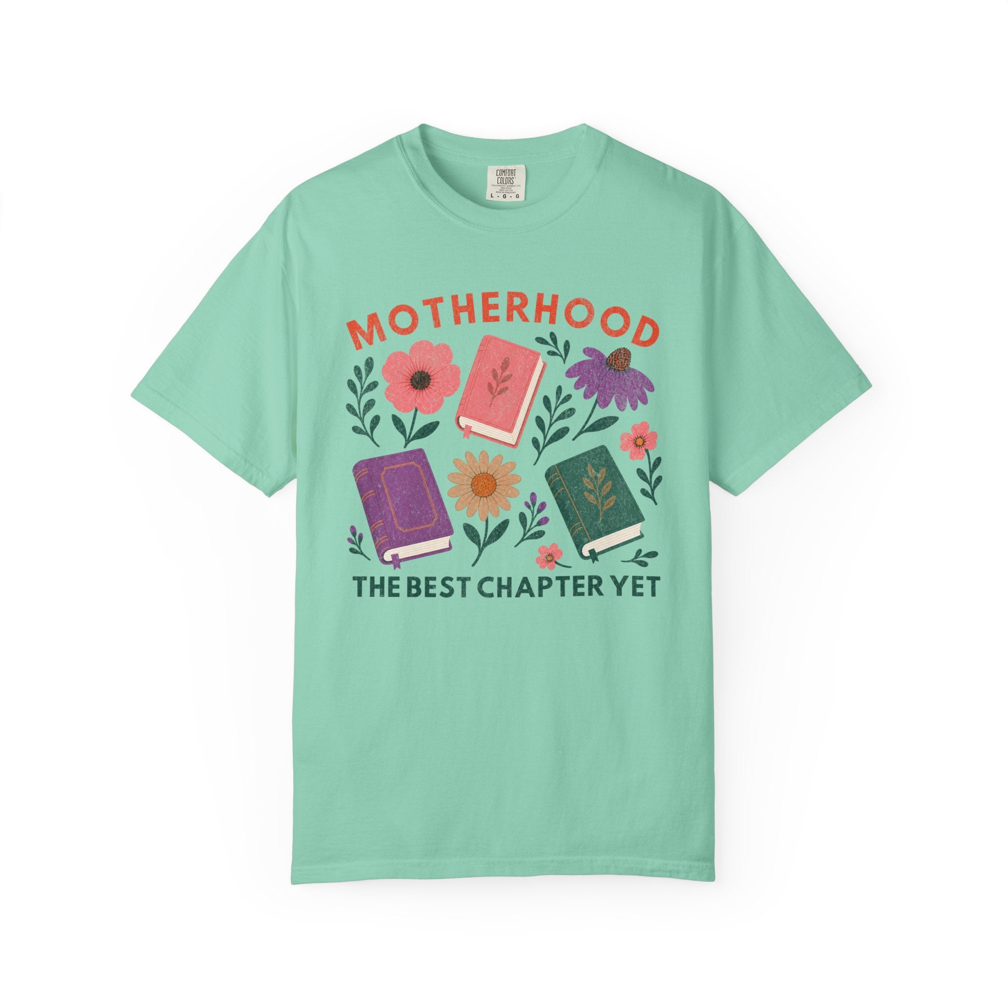 Motherhood Best Chapter T-Shirt