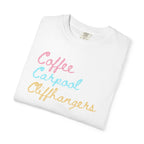 Coffee Carpool Cliffhangers T-Shirt