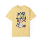 Oops Got Another Book T-Shirt