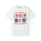 Motherhood Best Chapter T-Shirt