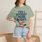 Bought More Books T-Shirt