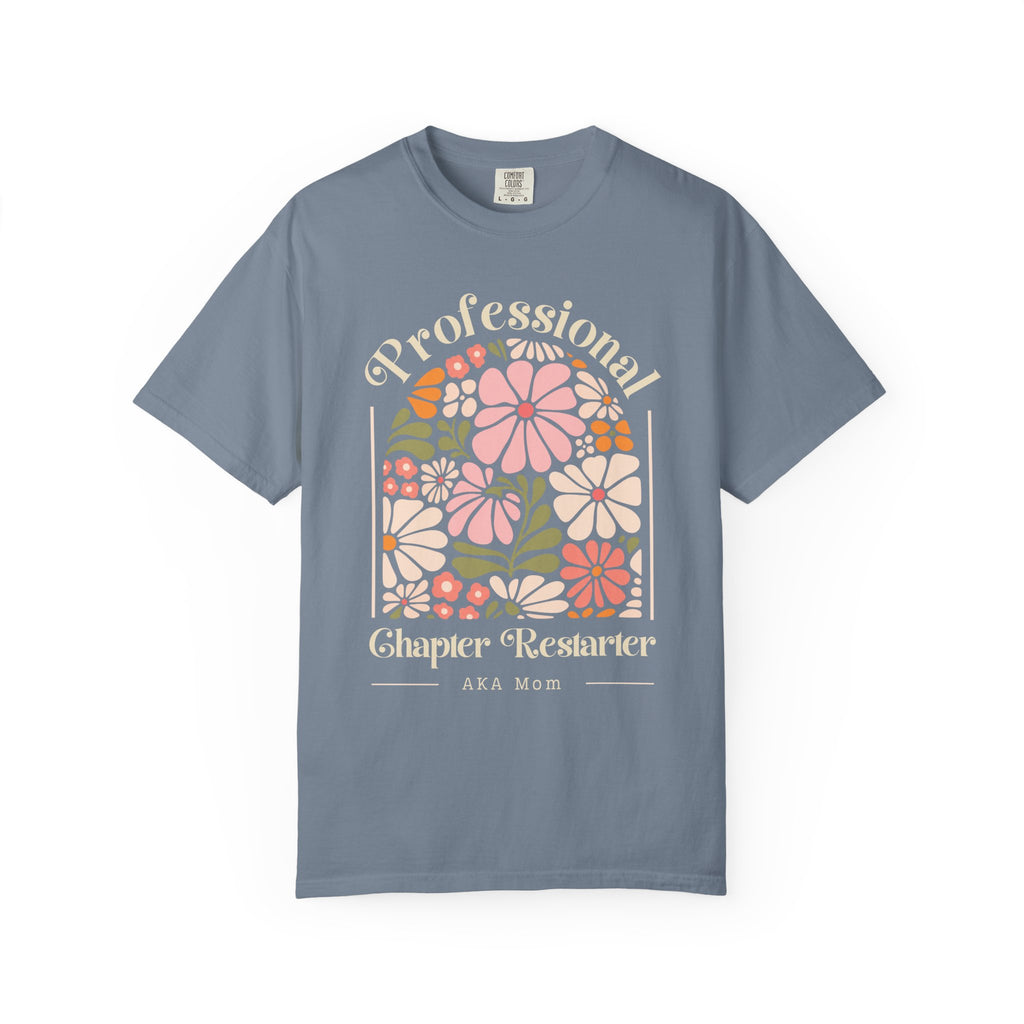 Professional Chapter Restarter Floral T-Shirt