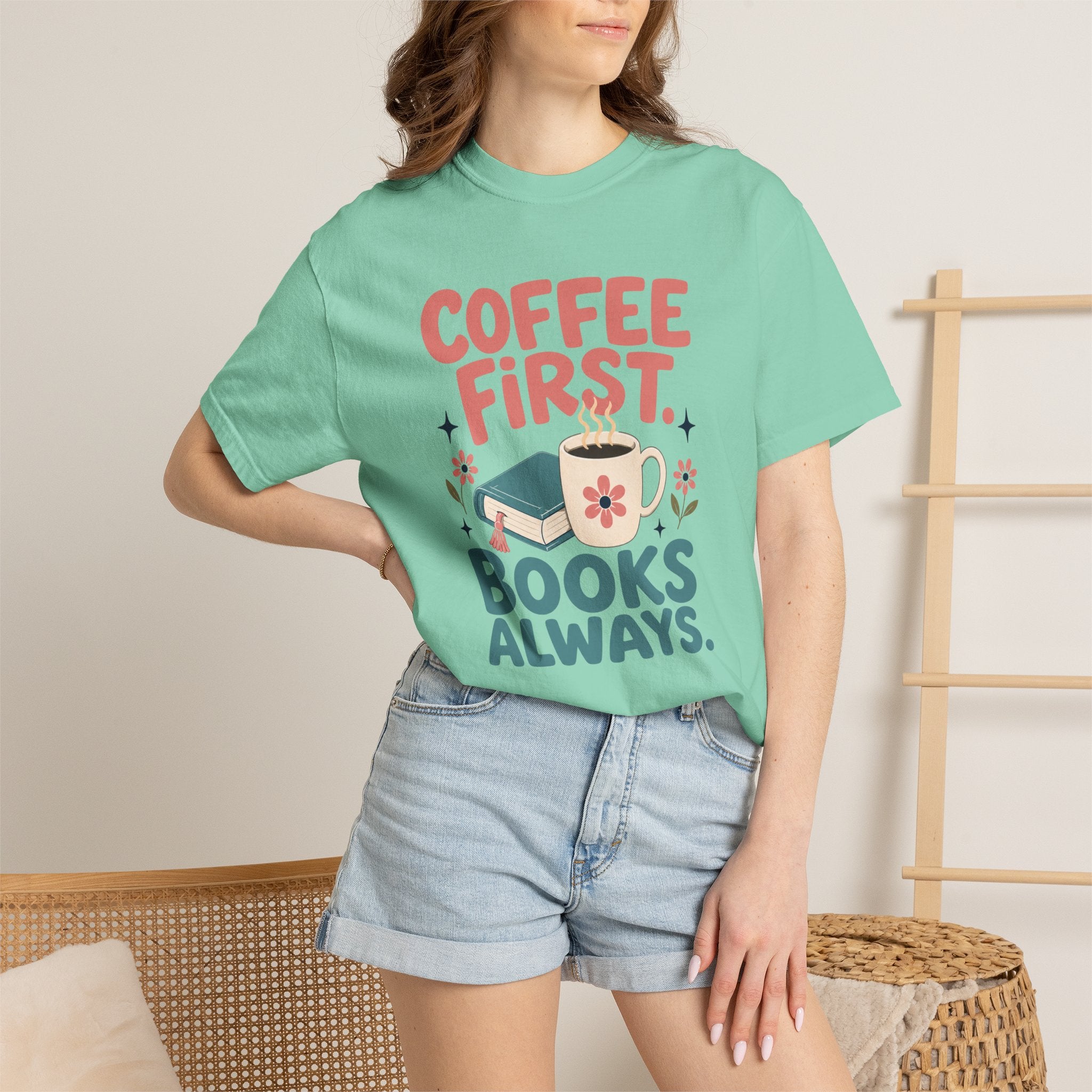 Coffee First Books Always T-Shirt