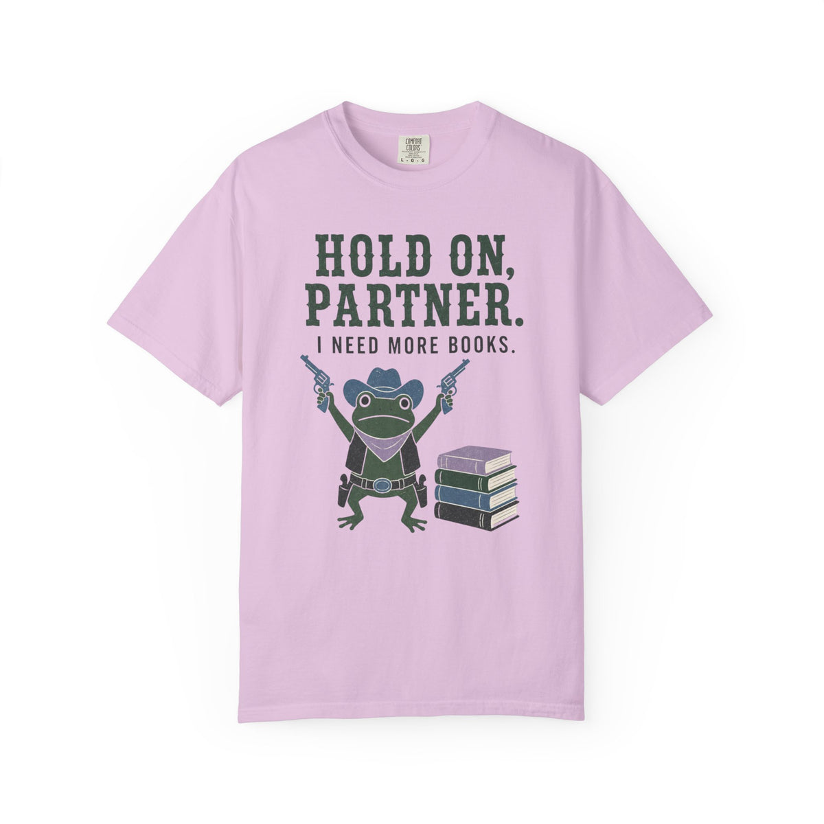 Hold On Partner T-Shirt