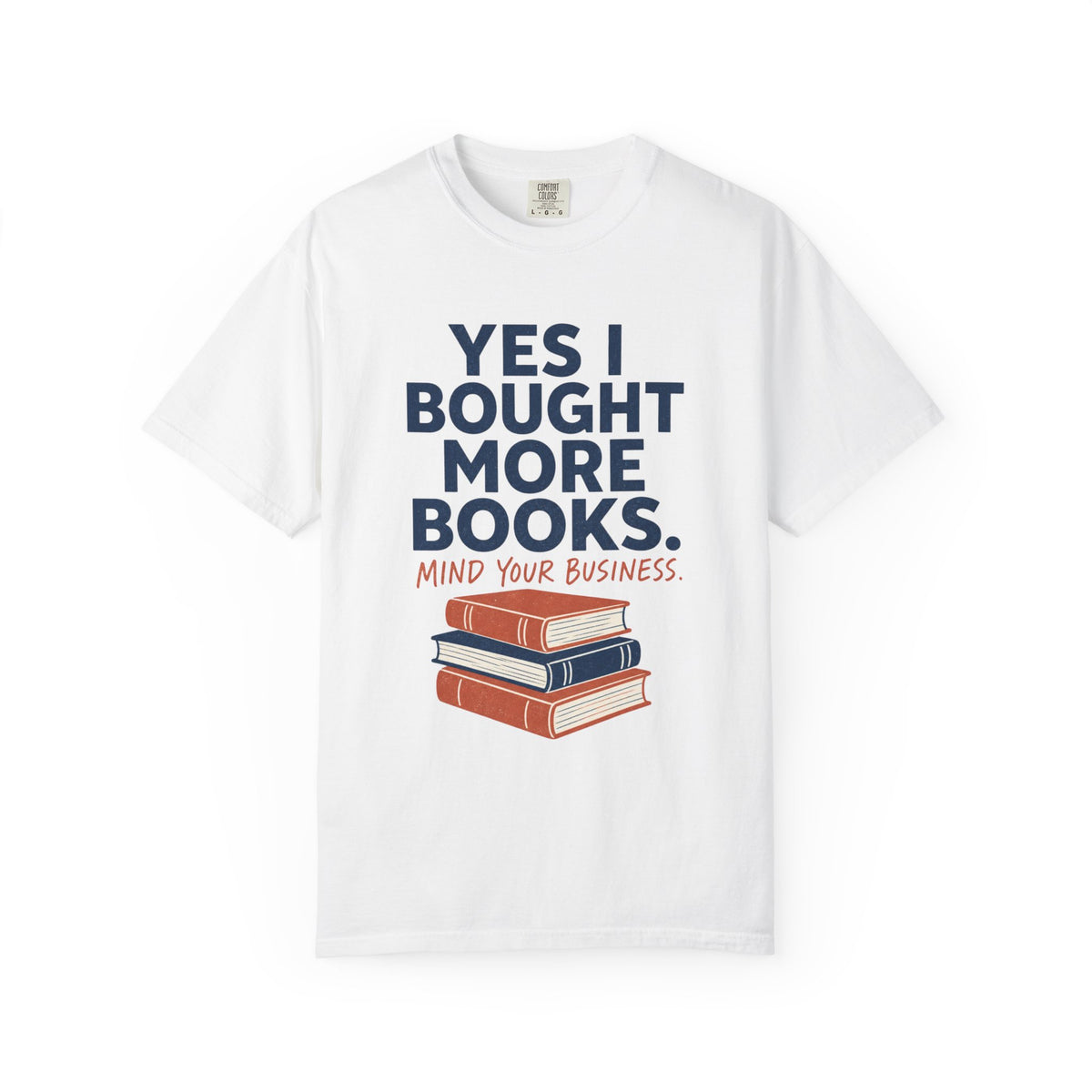 Bought More Books T-Shirt