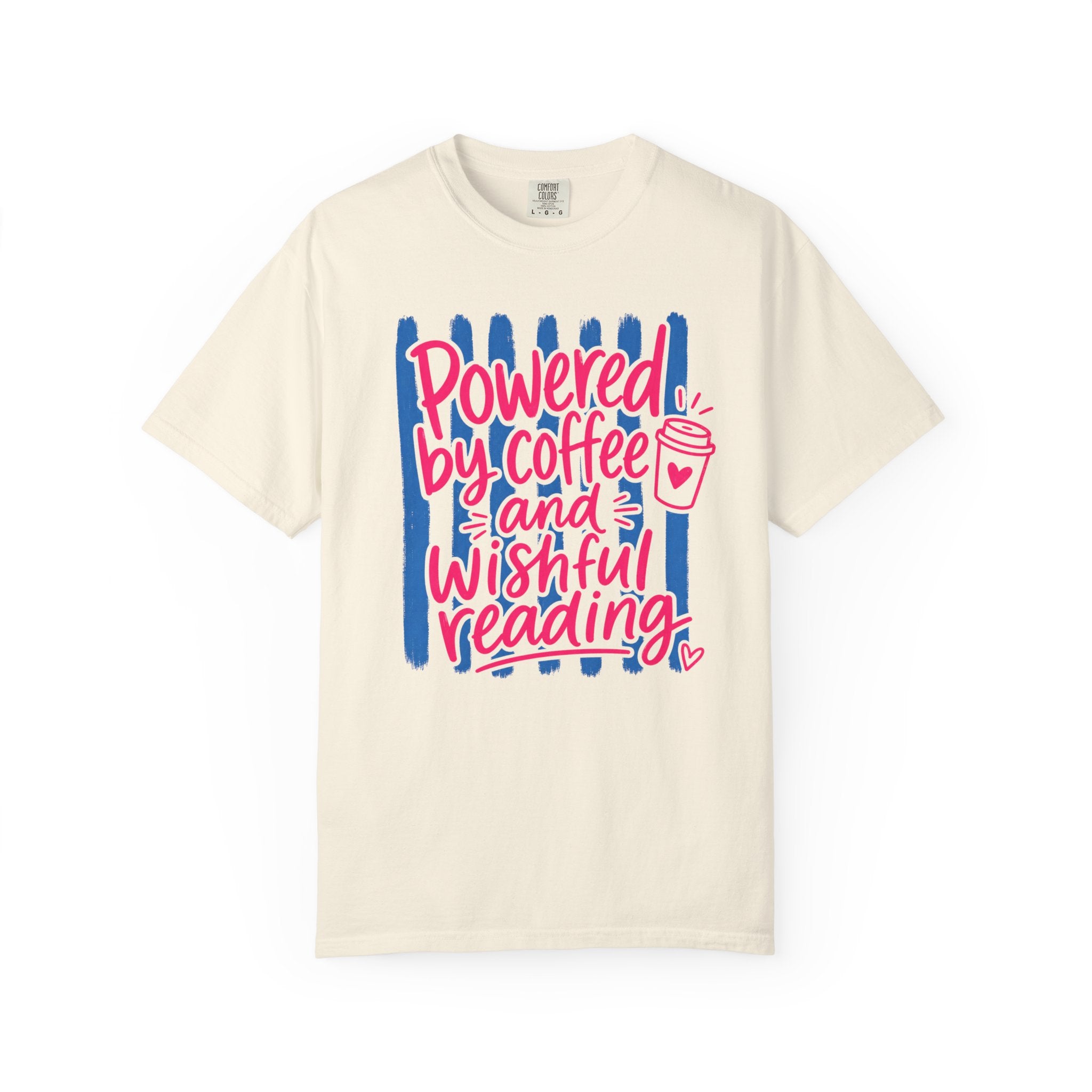 Powered By Coffee and Wishful Reading T-Shirt