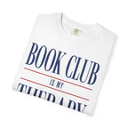 Book Club is My Therapy T-Shirt