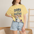 Oops Got Another Book T-Shirt