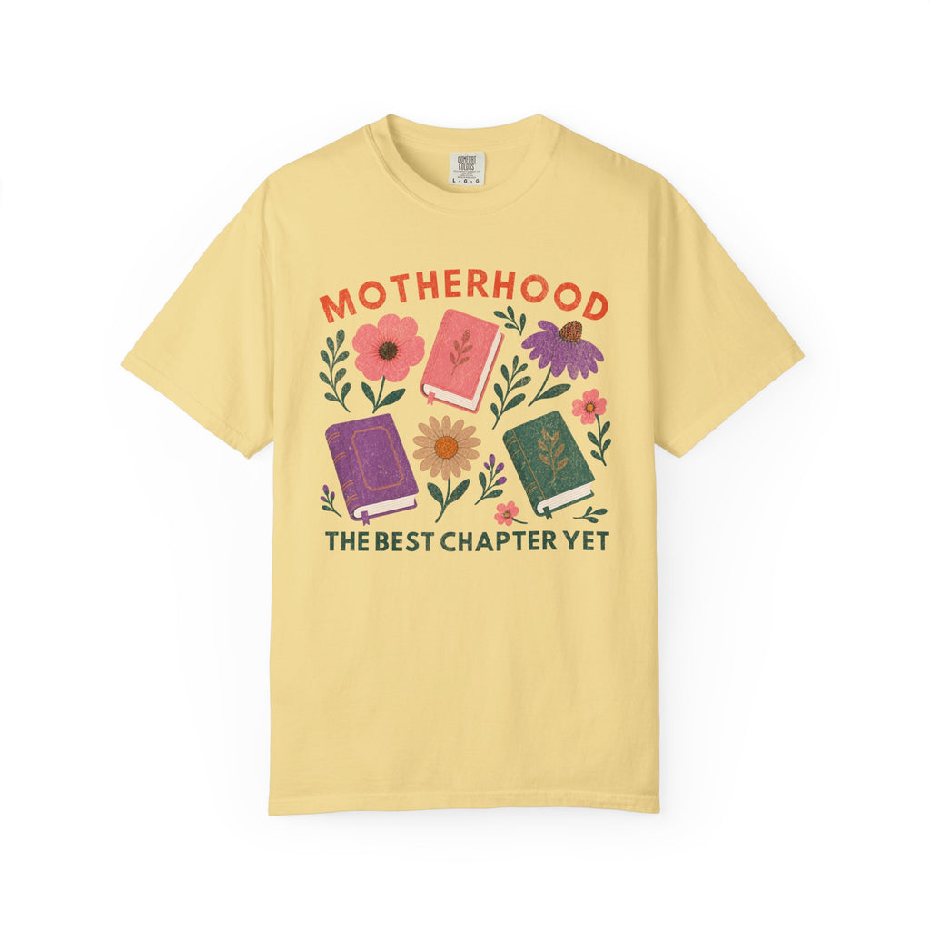 Motherhood Best Chapter T-Shirt