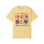 Motherhood Best Chapter T-Shirt