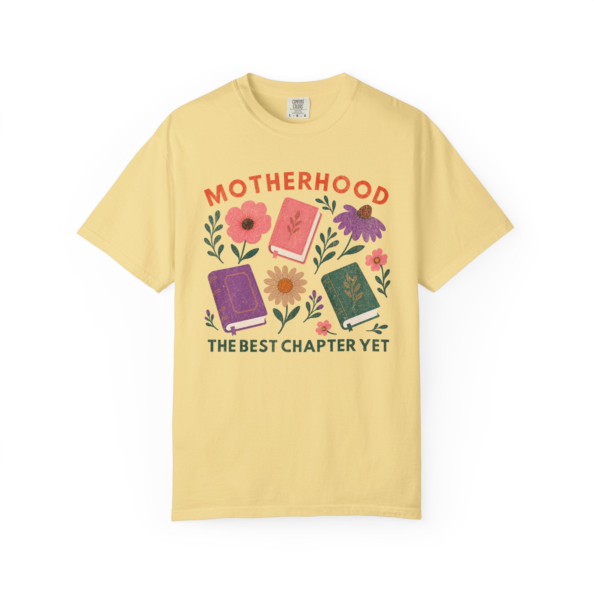 Motherhood Best Chapter T-Shirt