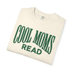 Cool Moms Read T-Shirt