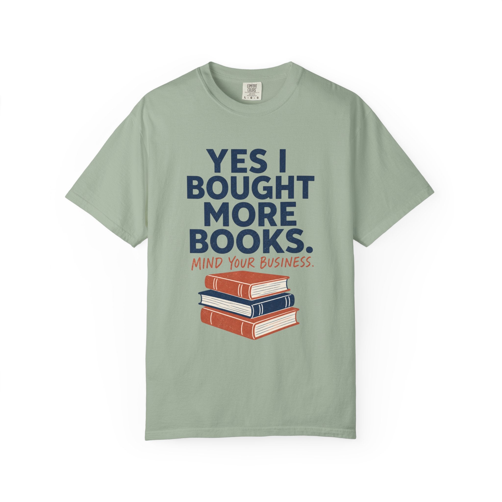 Bought More Books T-Shirt