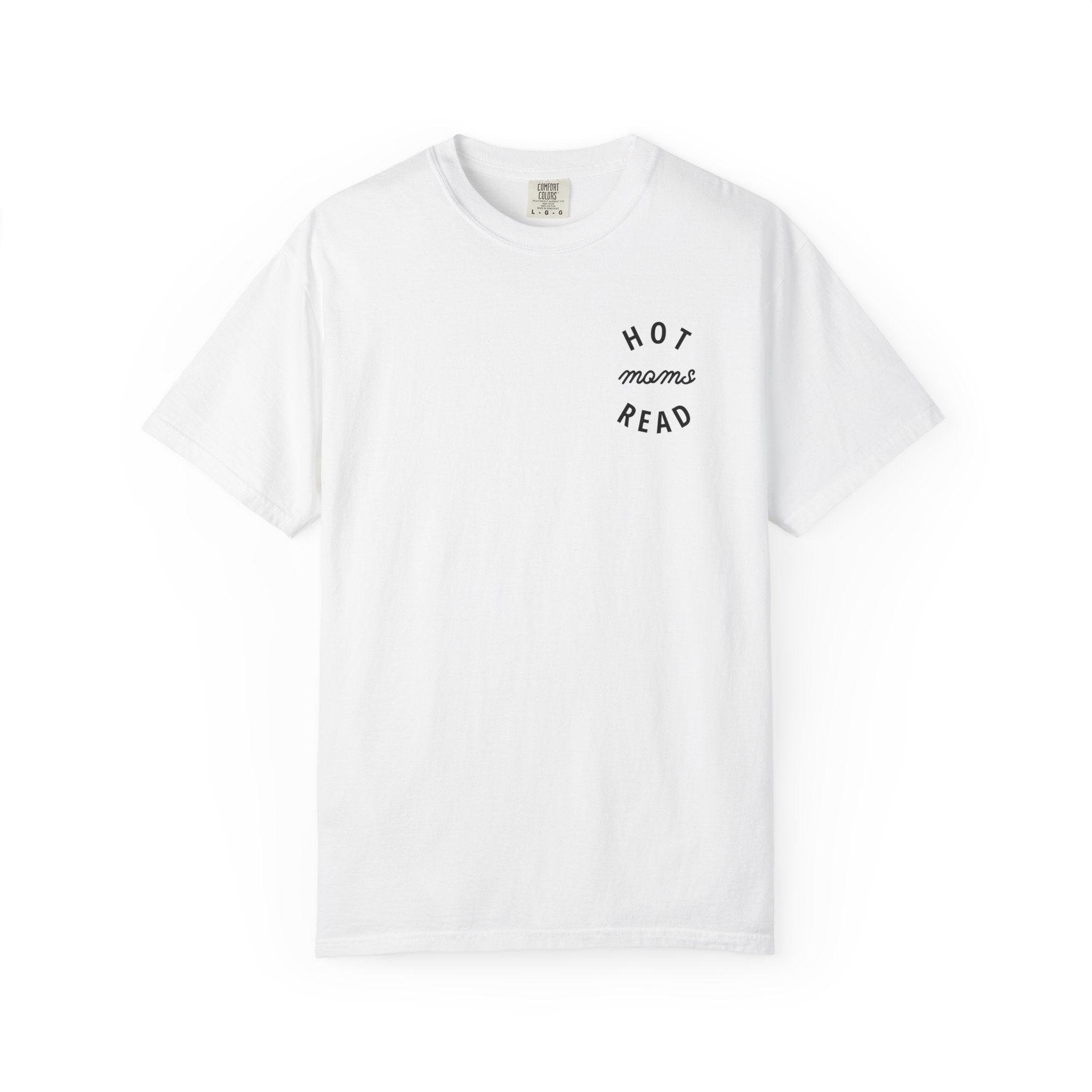 Hot Moms Read T-Shirt