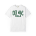 Cool Moms Read T-Shirt