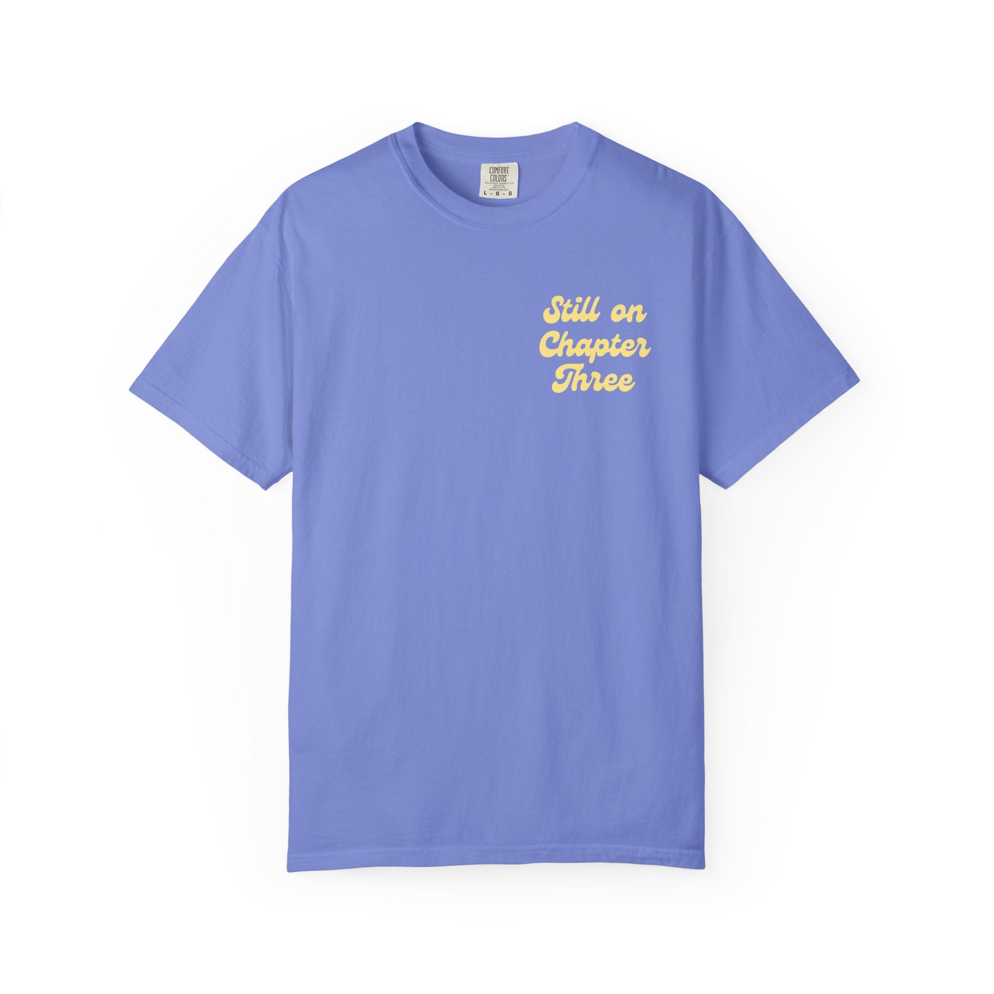 Still On Chapter Three T-Shirt