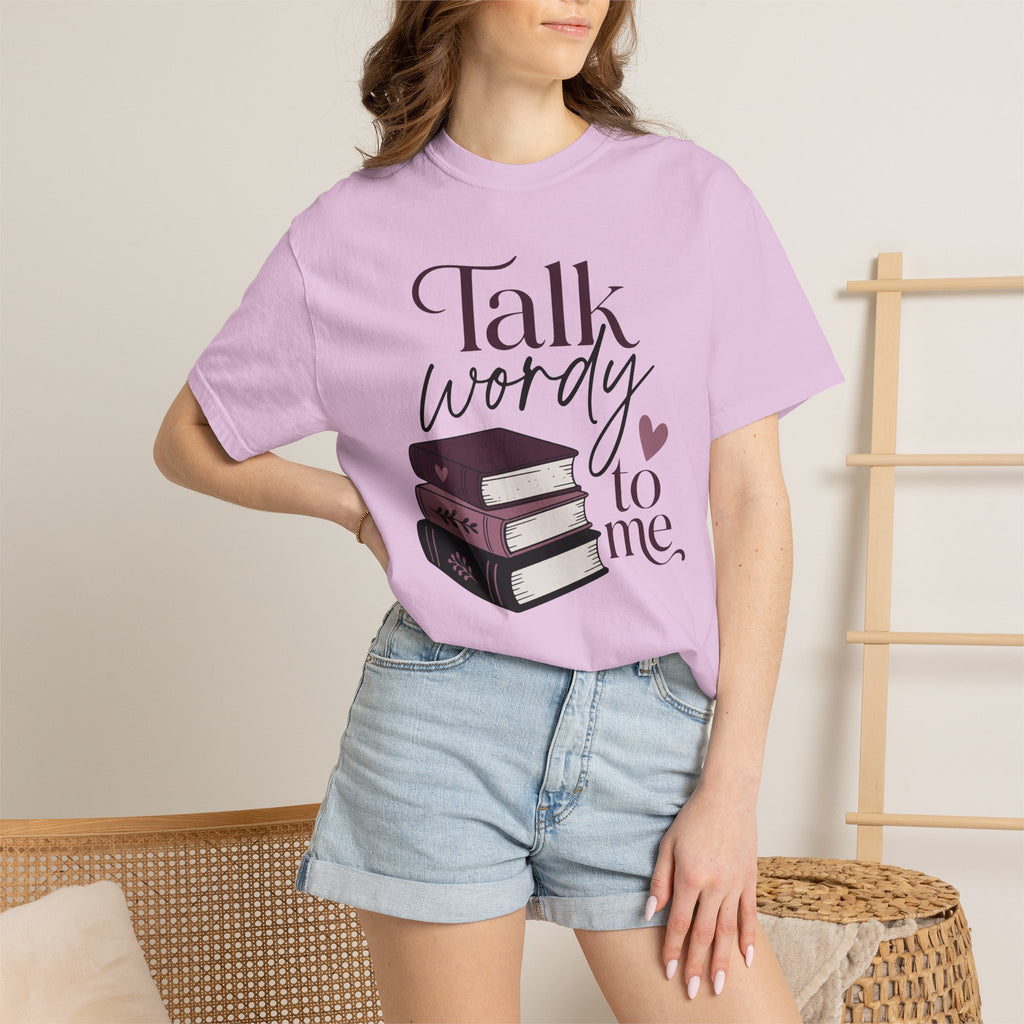 Talk Wordy To Me T-Shirt