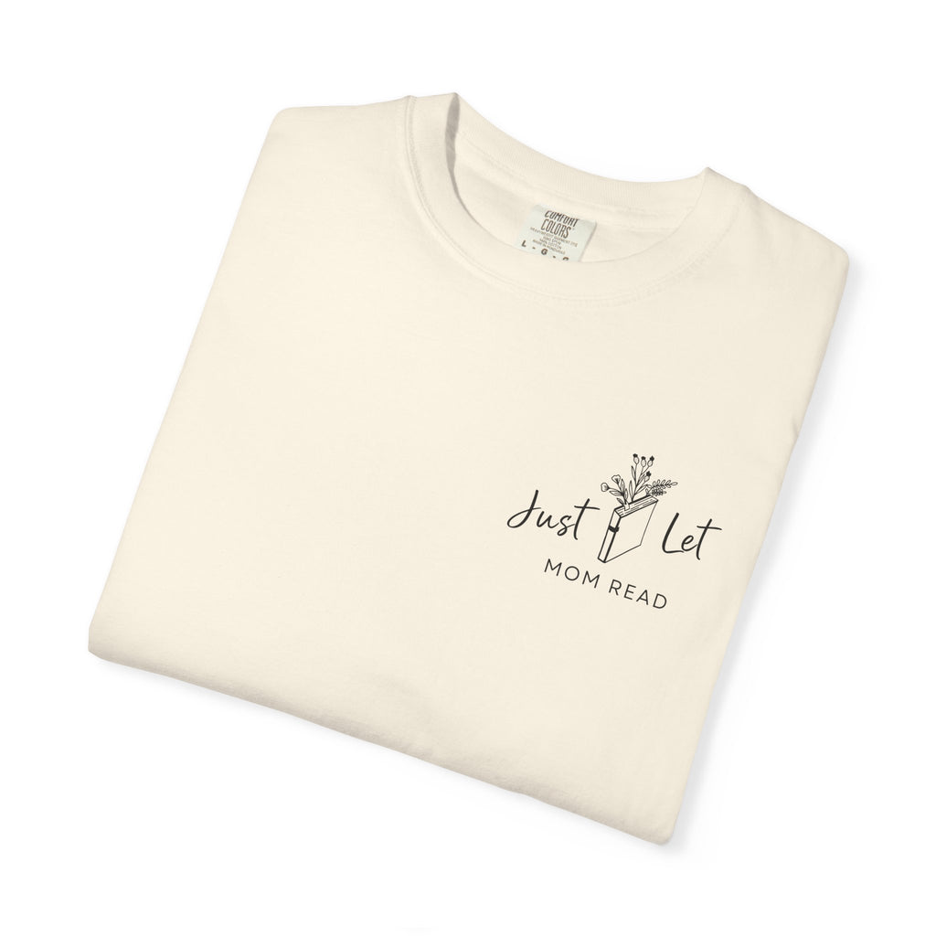 Let Mom Read T-Shirt
