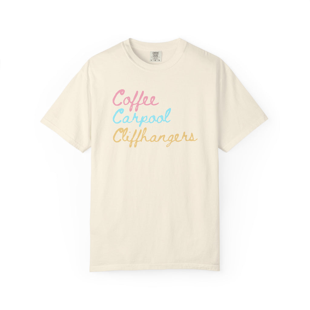 Coffee Carpool Cliffhangers T-Shirt