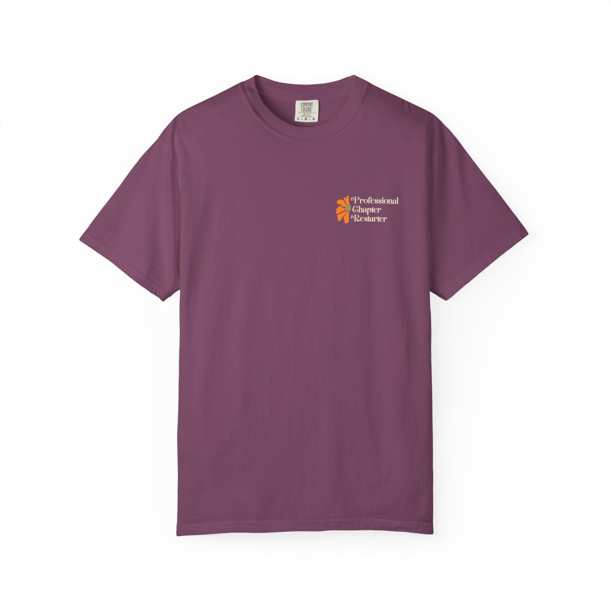 Chapter Restarter T-Shirt