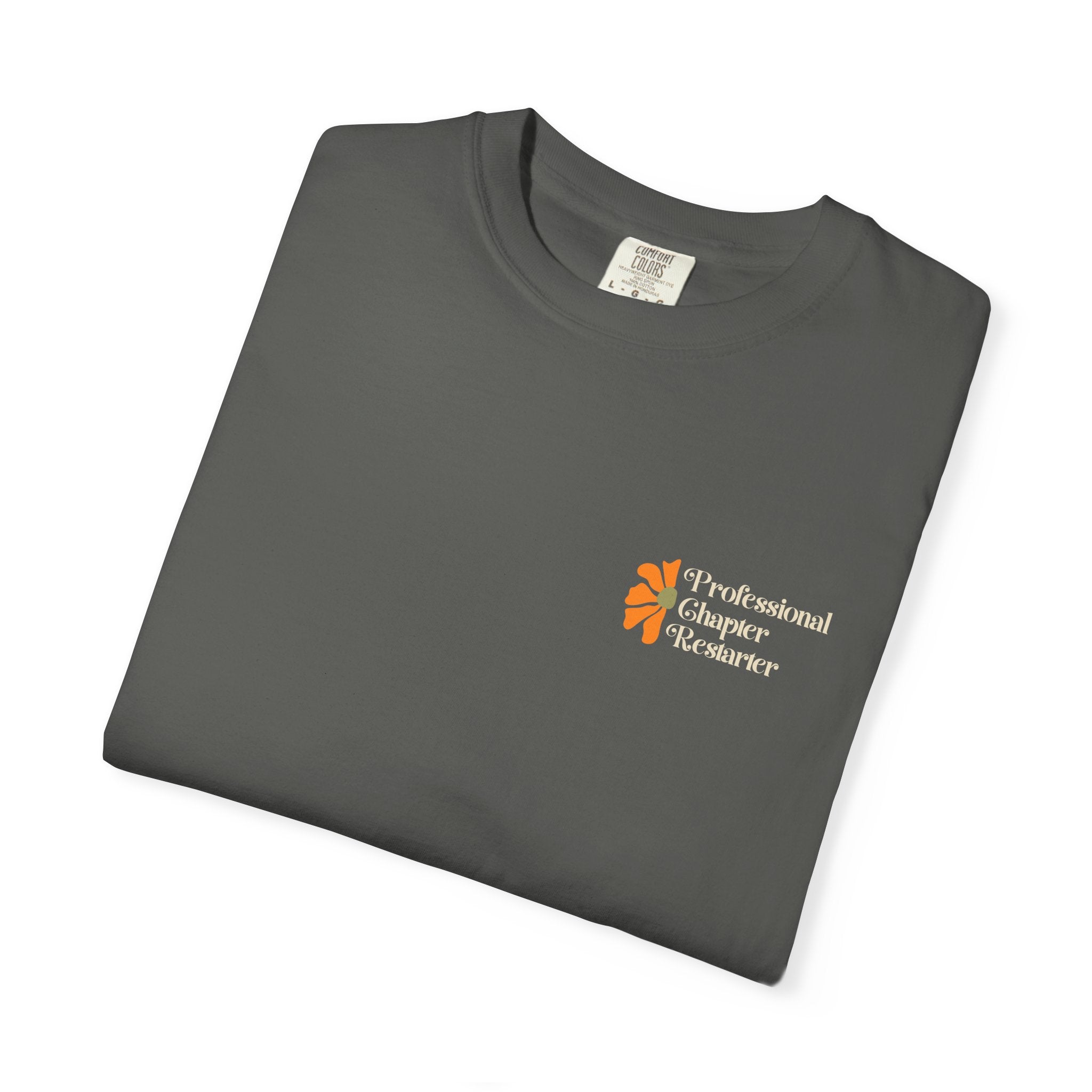 Chapter Restarter T-Shirt