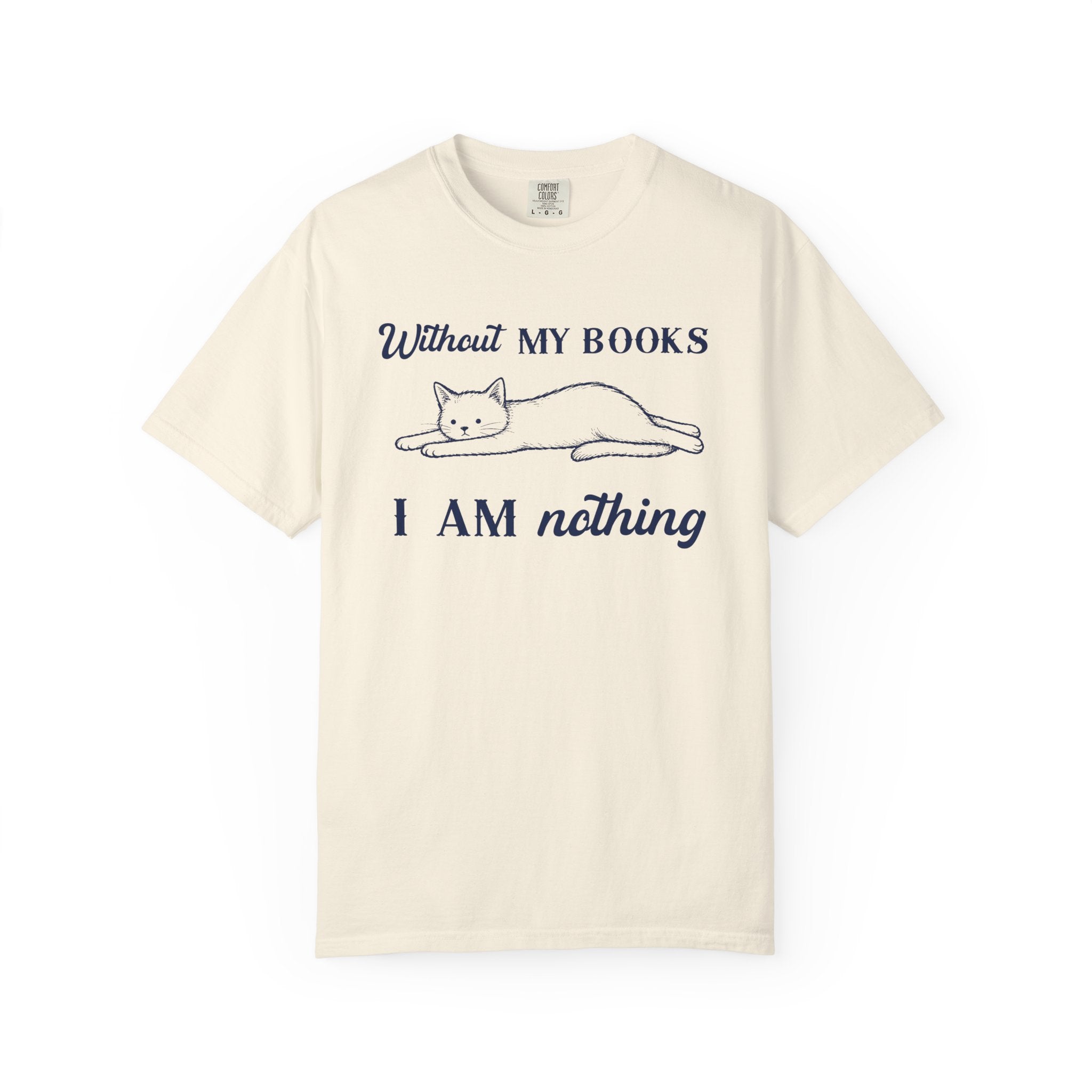 Without My Books T-Shirt