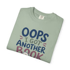Oops Got Another Book T-Shirt