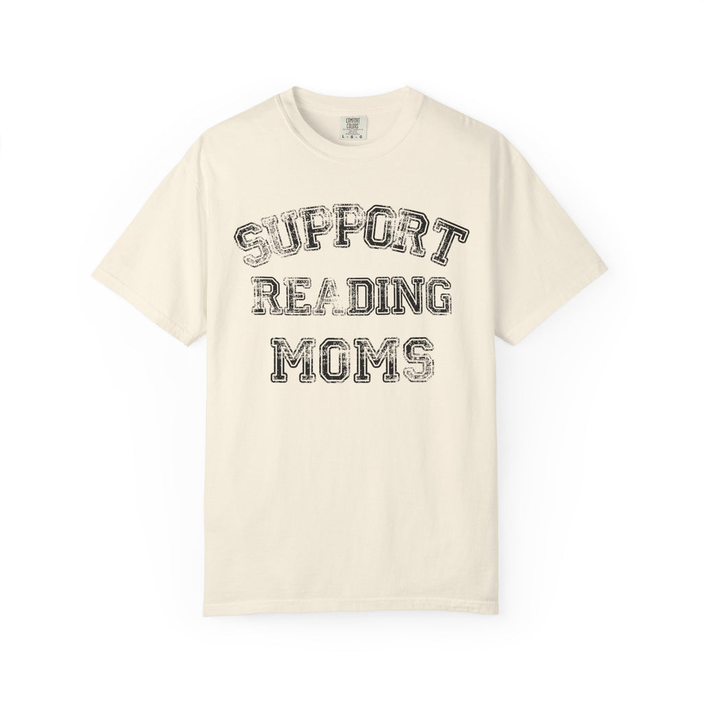 Support Reading Moms T-Shirt