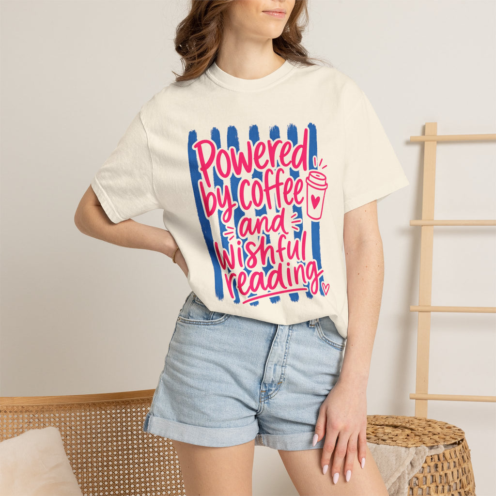 Powered By Coffee and Wishful Reading T-Shirt