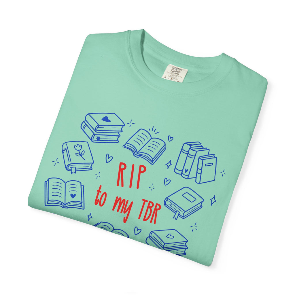RIP To My TBR T-Shirt