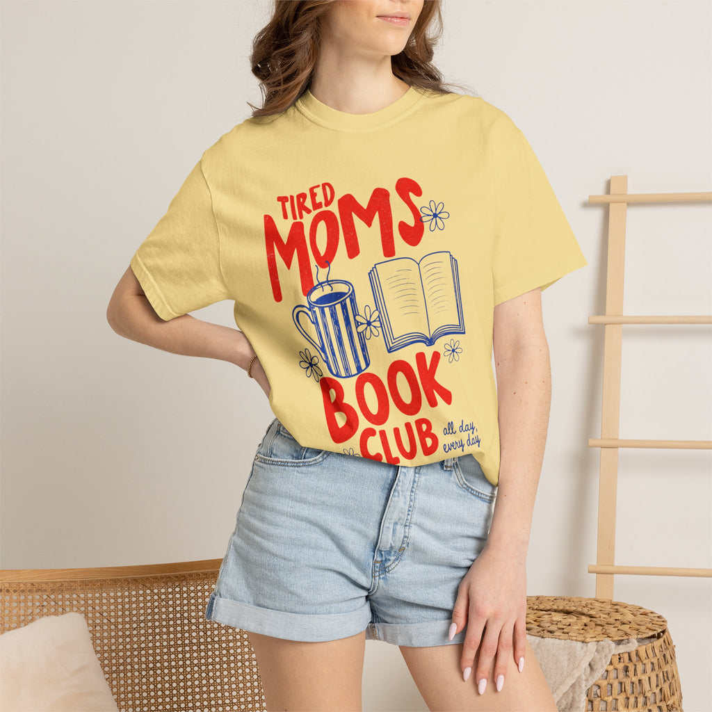Tired Moms Book Club Shirt