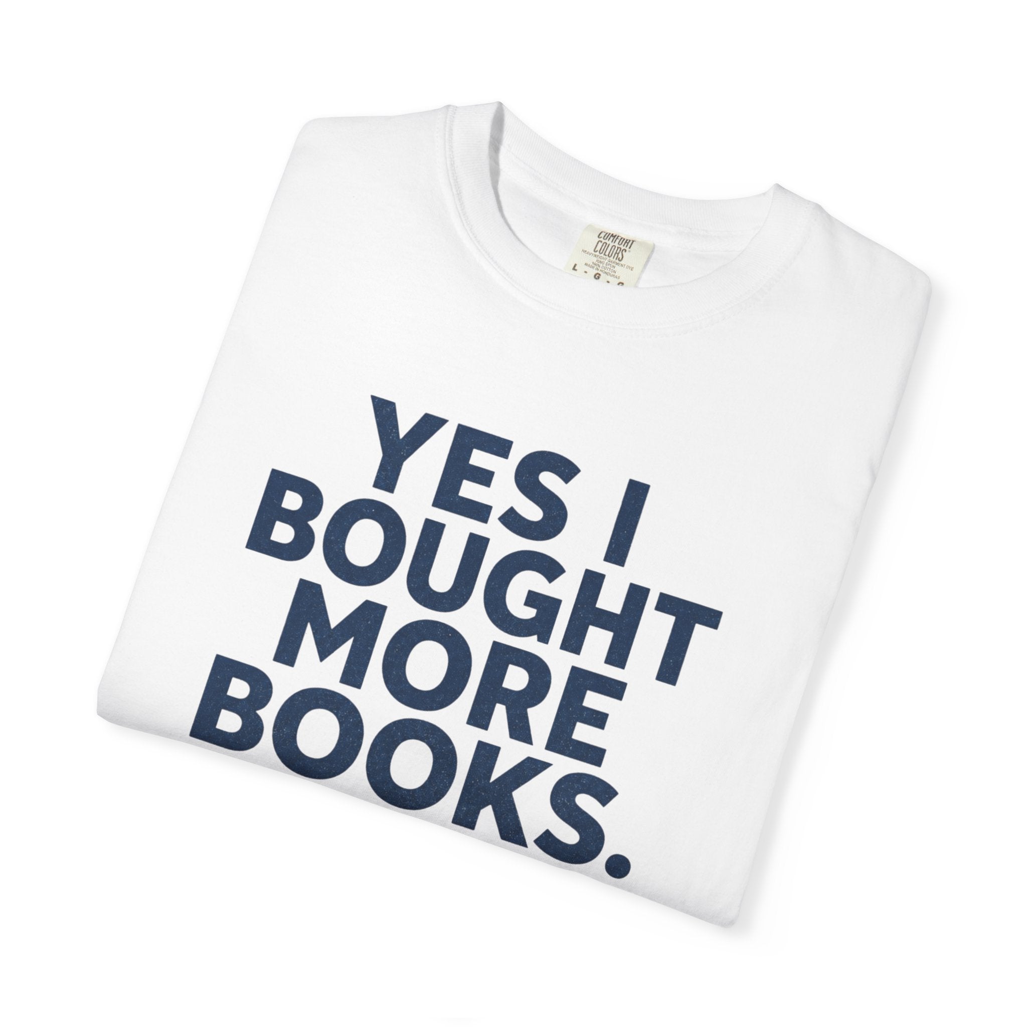 Bought More Books T-Shirt