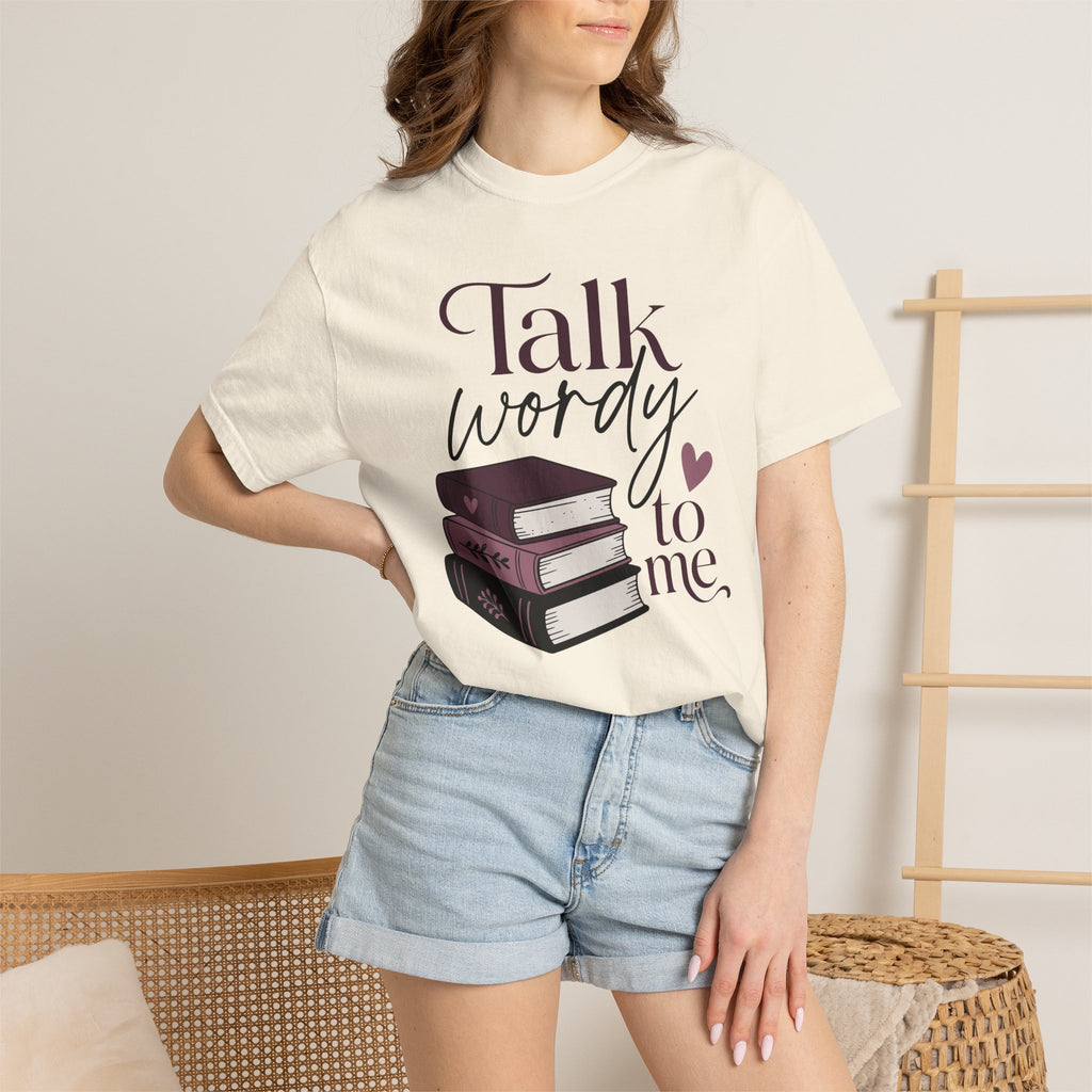 Talk Wordy To Me T-Shirt