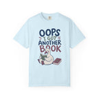 Oops Got Another Book T-Shirt