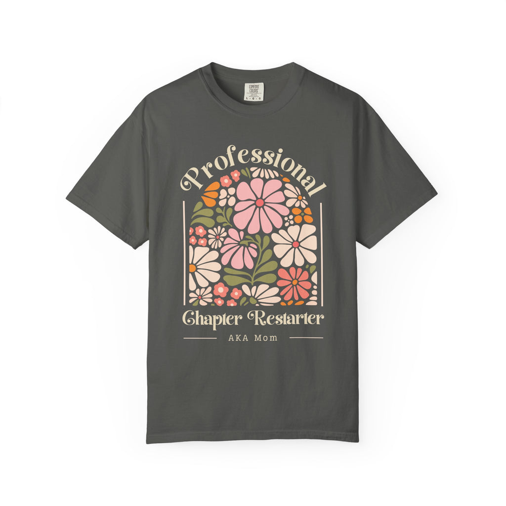 Professional Chapter Restarter Floral T-Shirt