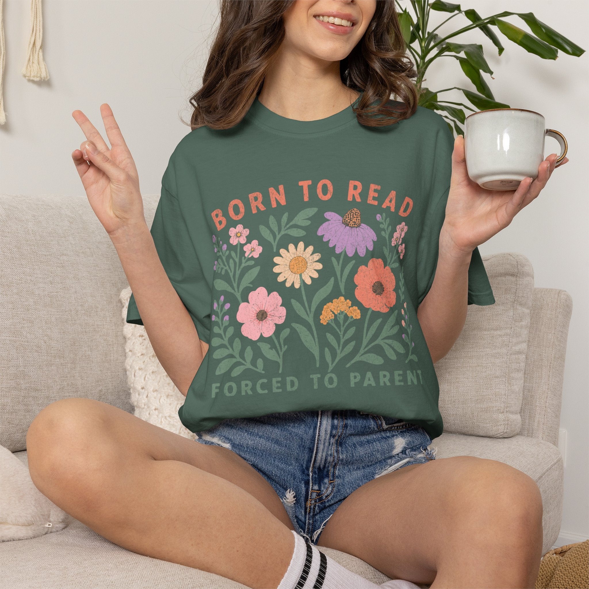 Born to Read, Forced to Parent T-Shirt