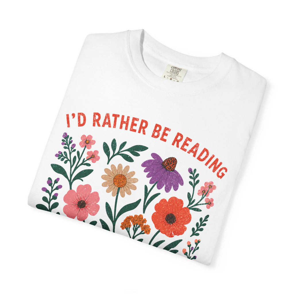 I'd Rather Be Reading Floral T-Shirt