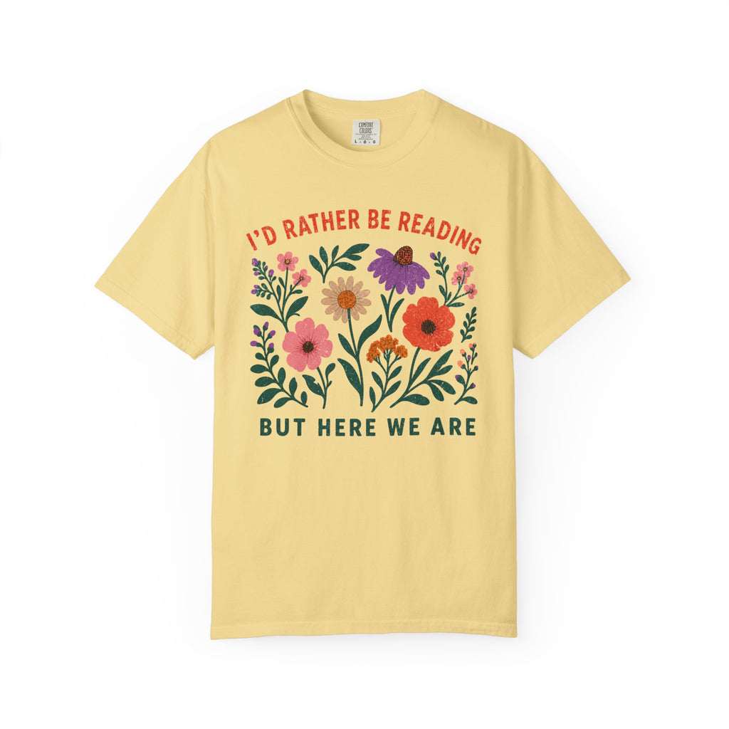 I'd Rather Be Reading Floral T-Shirt