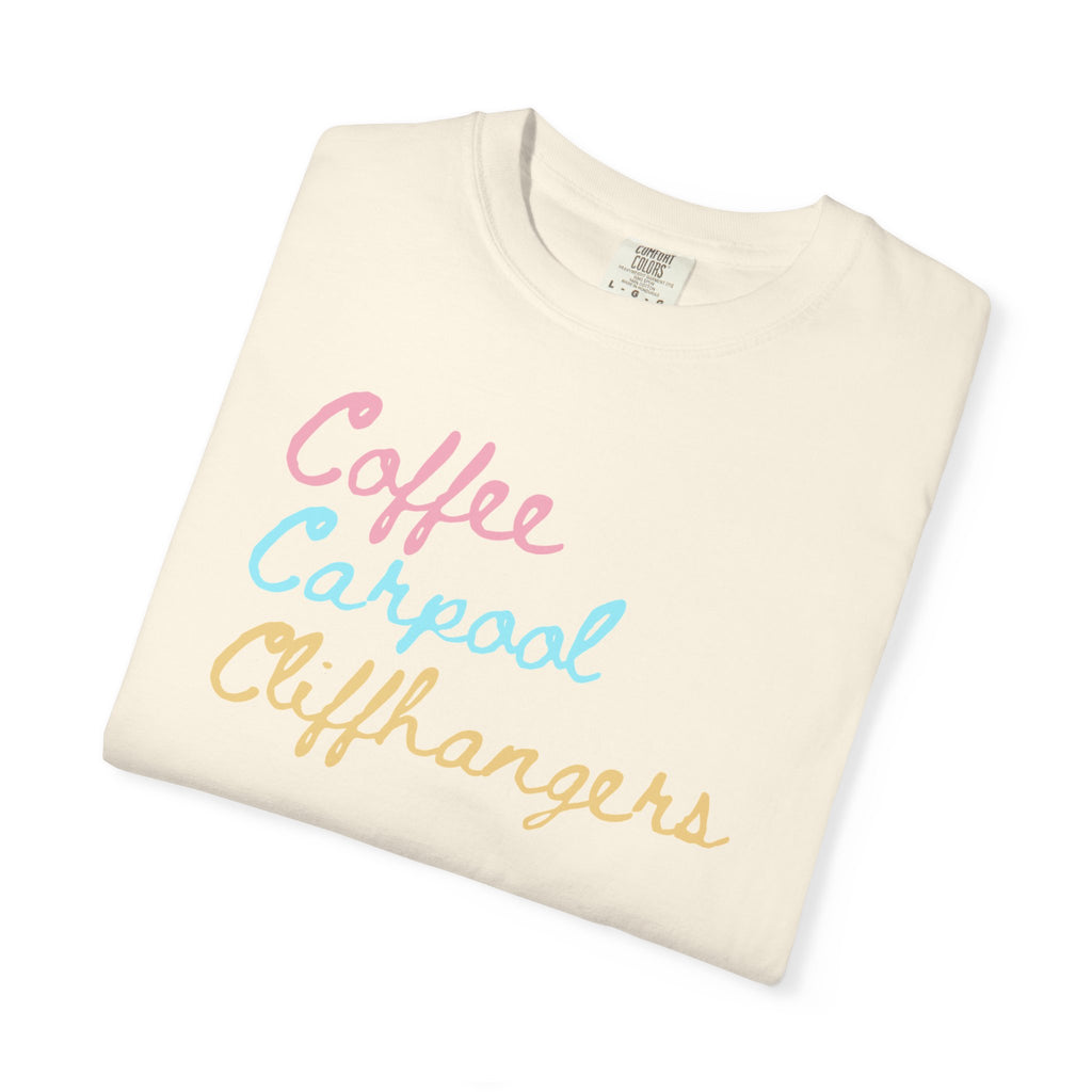 Coffee Carpool Cliffhangers T-Shirt