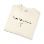 Books Before Chores T-Shirt