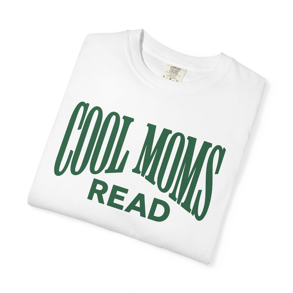 Cool Moms Read T-Shirt