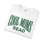 Cool Moms Read T-Shirt