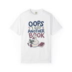 Oops Got Another Book T-Shirt