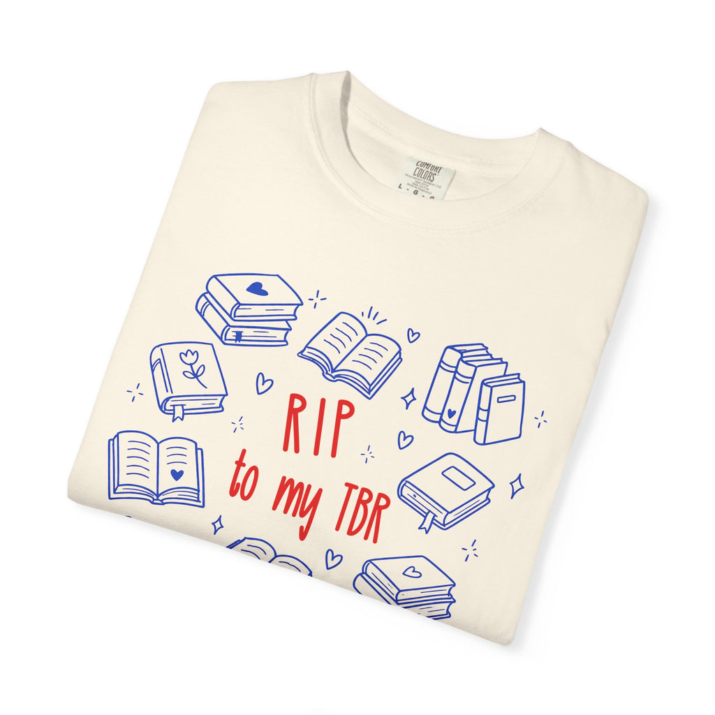 RIP To My TBR T-Shirt